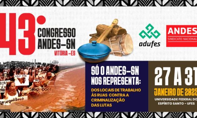 Vem aí o 43º Congresso do ANDES-SN!