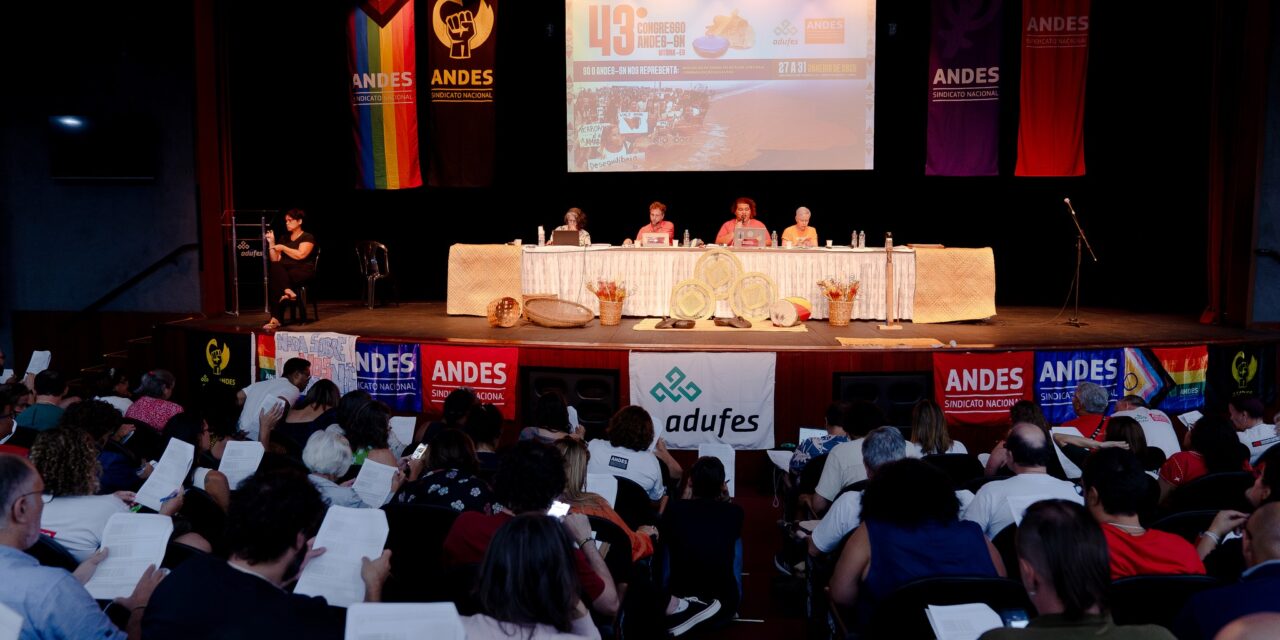 43º Congresso aprova planos de luta dos setores do ANDES-SN para 2025