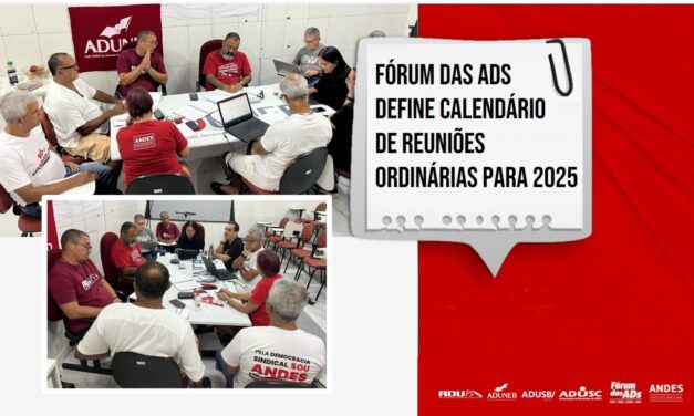 FÓRUM DAS ADS DEFINE CALENDÁRIO DE REUNIÕES ORDINÁRIAS PARA 2025