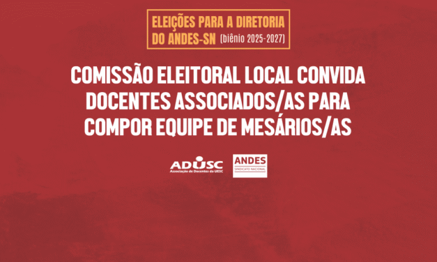 Seja mesário/a nas Eleições do ANDES-SN 2025/2027