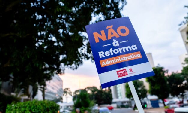 Jornada de Lutas contra a Reforma Administrativa segue com atividades até 14 de julho