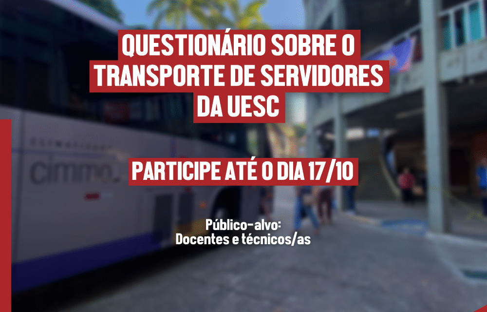 Questionário sobre o transporte de servidores da UESC segue aberto até o dia 17/10