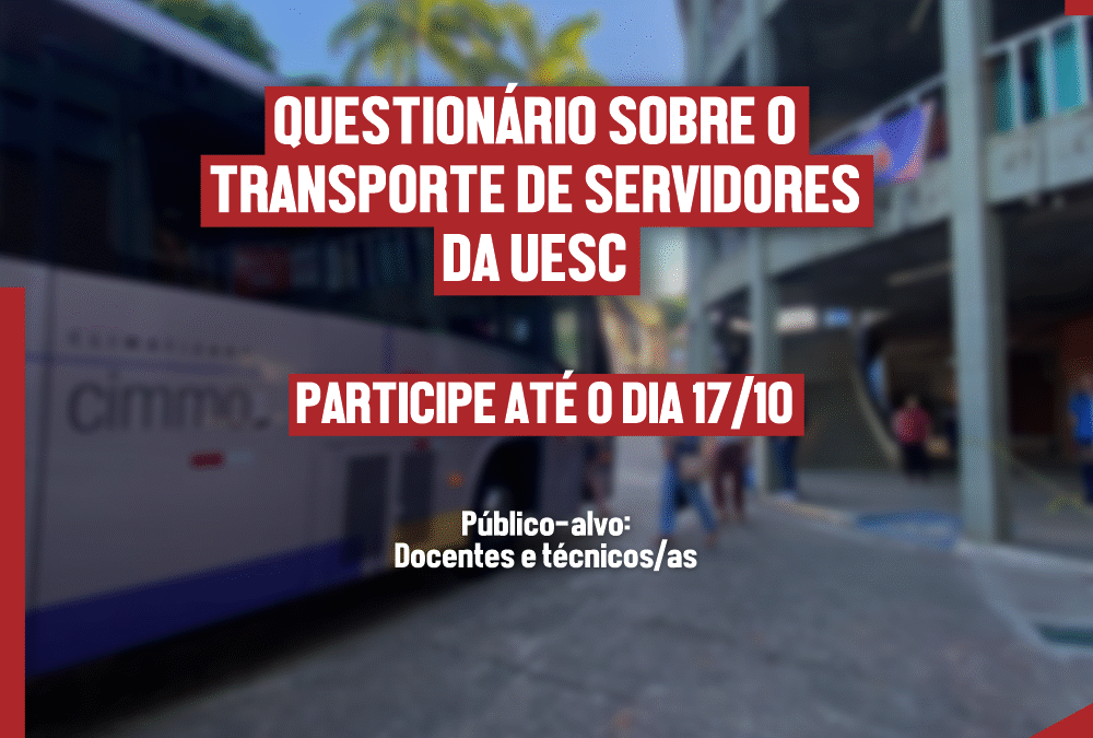 Questionário sobre o transporte de servidores da UESC segue aberto até o dia 17/10