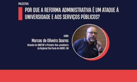 ADUSC promove debate sobre os impactos da Reforma Administrativa nas universidades e nos serviços públicos