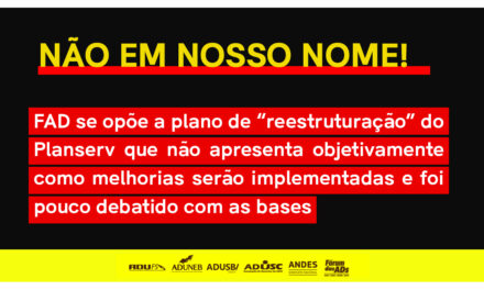 FAD se opõe a plano de “reestruturação” do Planserv