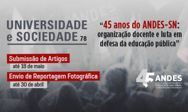 Revista Universidade e Sociedade anuncia prazos para Edição 78
