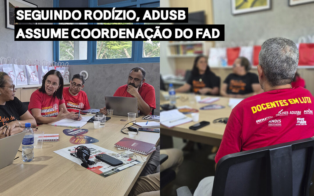 Seguindo rodízio, ADUSB assume coordenação do FAD