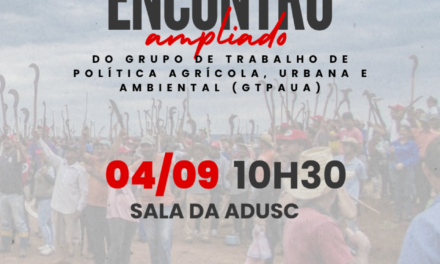 GTPAUA realiza primeiro encontro nesta sexta-feira (04); participe